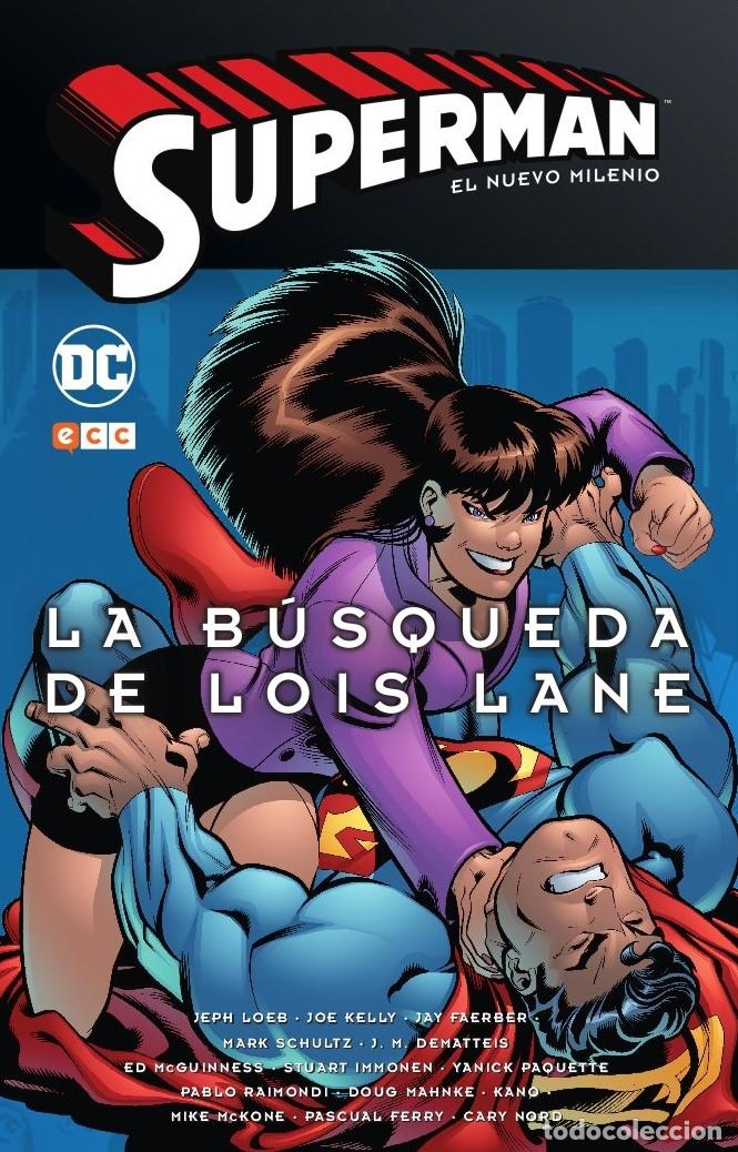 C&oacute;mics: SUPERMAN: EL NUEVO MILENIO N&Uacute;M. 02 LA B&Uacute;SQUEDA DE LOIS LANE - ECC Ediciones - Foto 1