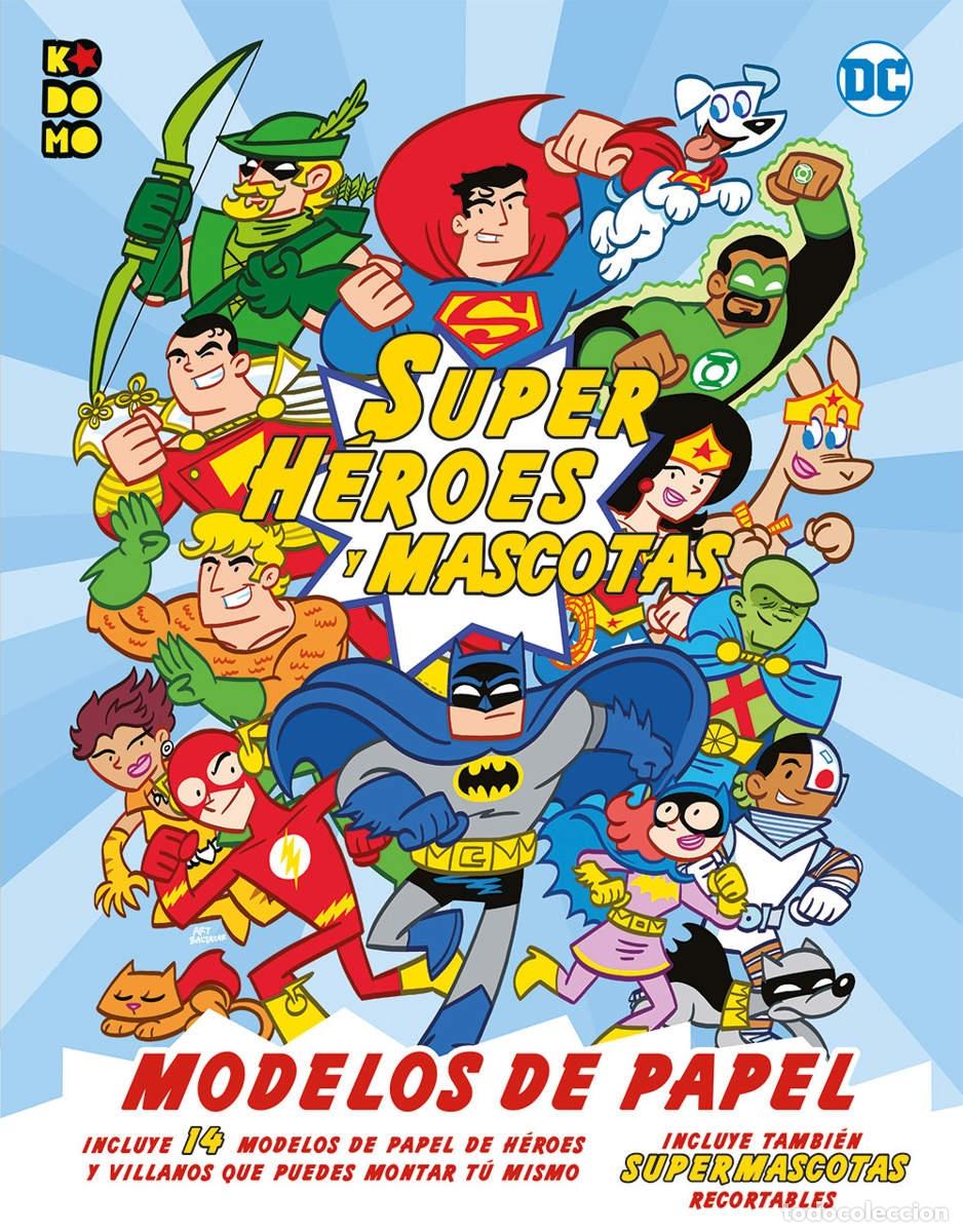 C&oacute;mics: SUPERH&Eacute;ROES Y MASCOTAS: MODELOS DE PAPEL - ECC Ediciones - Foto 1