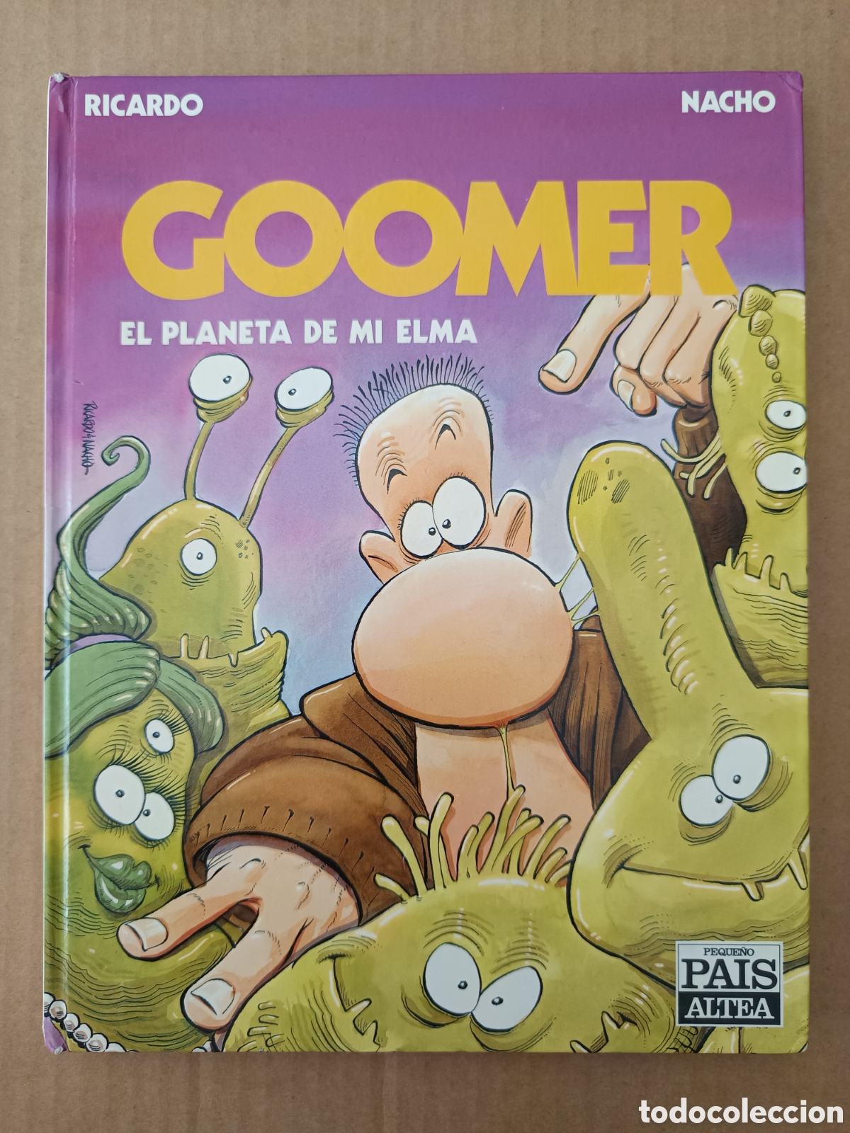 C&oacute;mics: Goomer n&deg;2: El Planeta de mi Elma, por Ricardo y Nacho (Peque&ntilde;o Pa&iacute;s Altea, 1990).