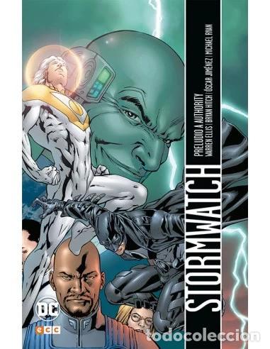 Comics: STORMWATCH: PRELUDIO A AUTHORITY - ECC Ediciones