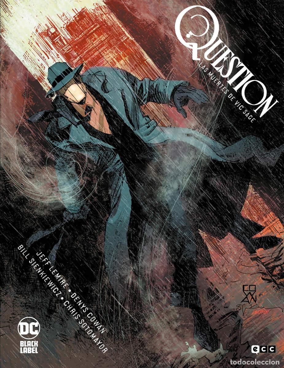 C&oacute;mics: QUESTION: LAS MUERTES DE VIC SAGE - ECC Ediciones