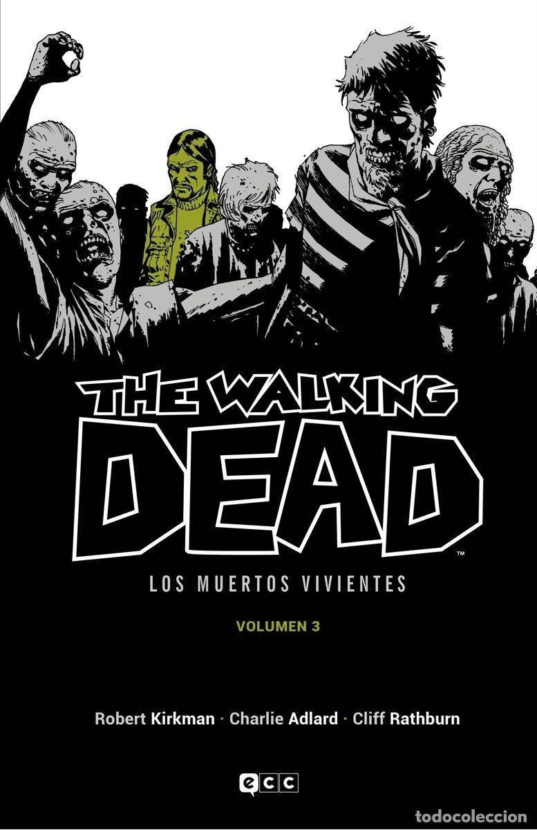 C&oacute;mics: THE WALKING DEAD (LOS MUERTOS VIVIENTES) VOL. 03 DE 16 - ECC Ediciones