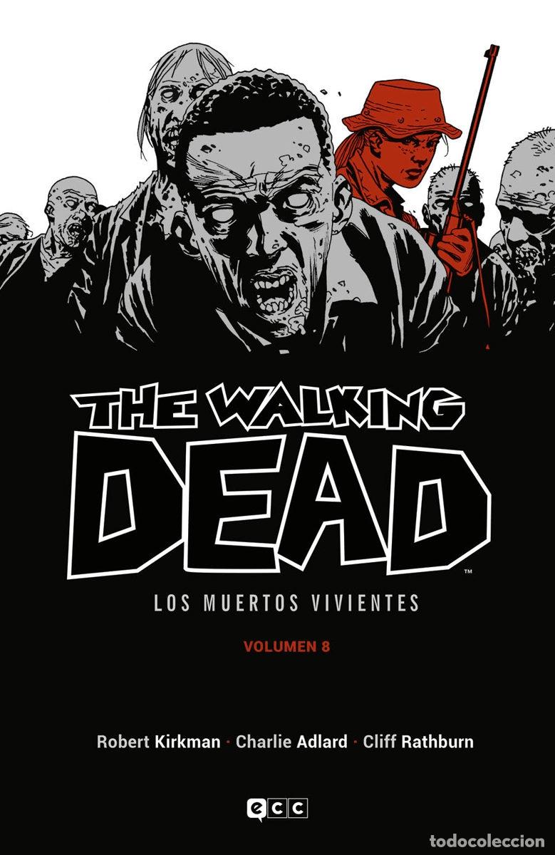 C&oacute;mics: THE WALKING DEAD (LOS MUERTOS VIVIENTES) VOL. 08 DE 16 - ECC Ediciones
