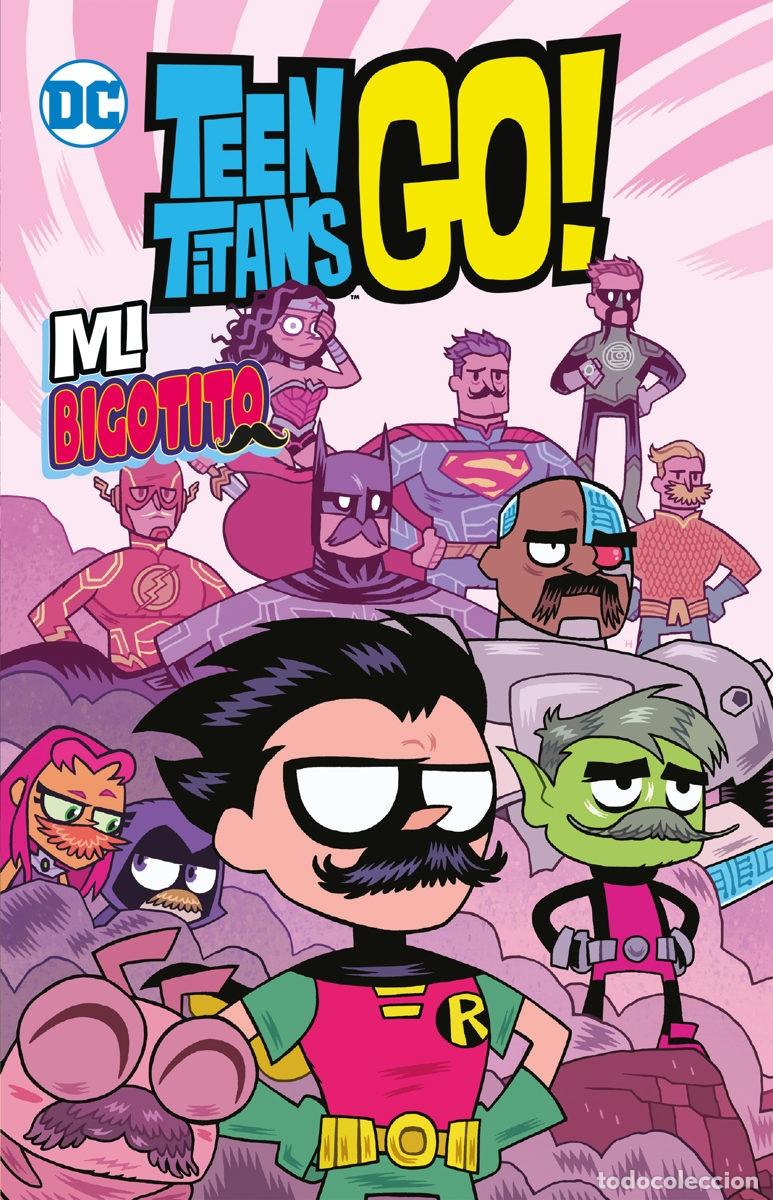 C&oacute;mics: Teen Titans Go! Mi bigotito - ECC Ediciones