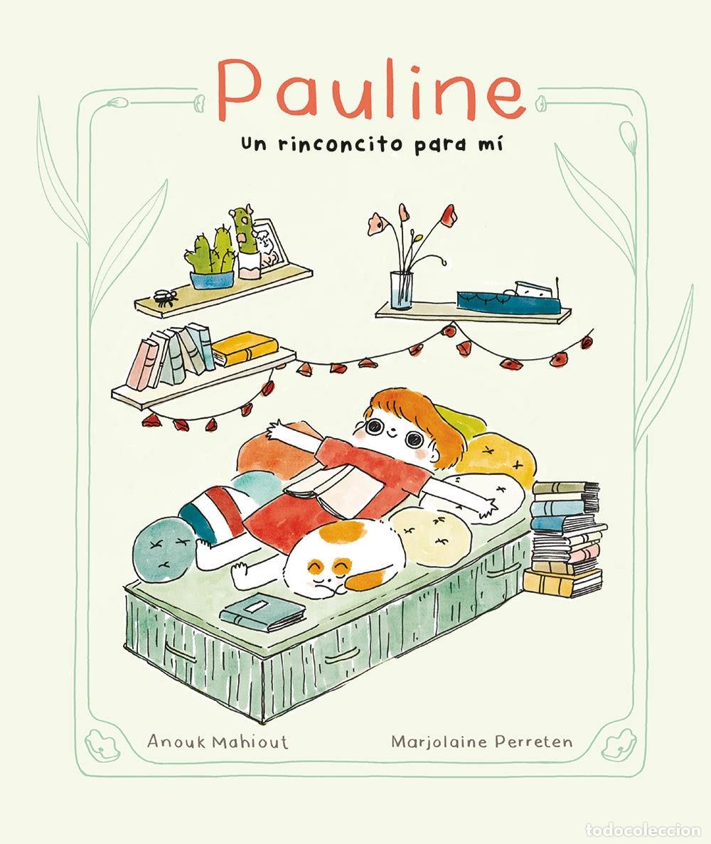 C&oacute;mics: PAULINE, UN RINCONCITO PARA M&Iacute; - ECC Ediciones