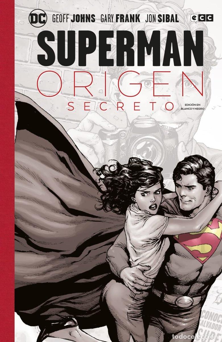 C&oacute;mics: SUPERMAN: ORIGEN SECRETO (EDICI&Oacute;N DELUXE EN BLANCO Y NEGRO) - ECC Ediciones