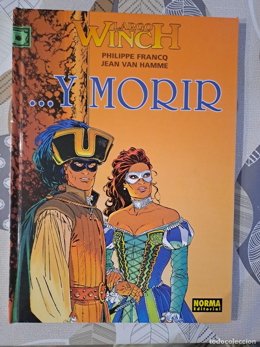 C&oacute;mics: Largo Winch 10, y morir, Norma en buen estado