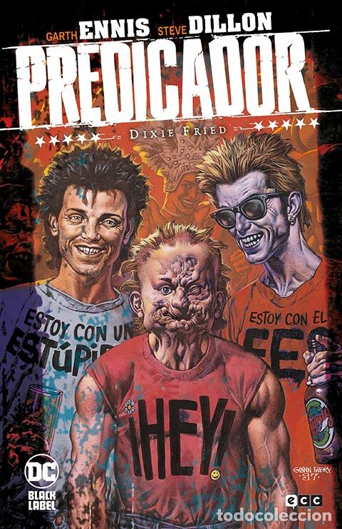 C&oacute;mics: PREDICADOR N&Uacute;M. 05: DIXIE FRIED (TERCERA EDICI&Oacute;N) - ECC Ediciones