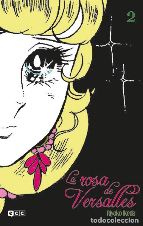 C&oacute;mics: LA ROSA DE VERSALLES N&Uacute;M. 02 DE 9 (SEGUNDA EDICI&Oacute;N) - ECC Ediciones