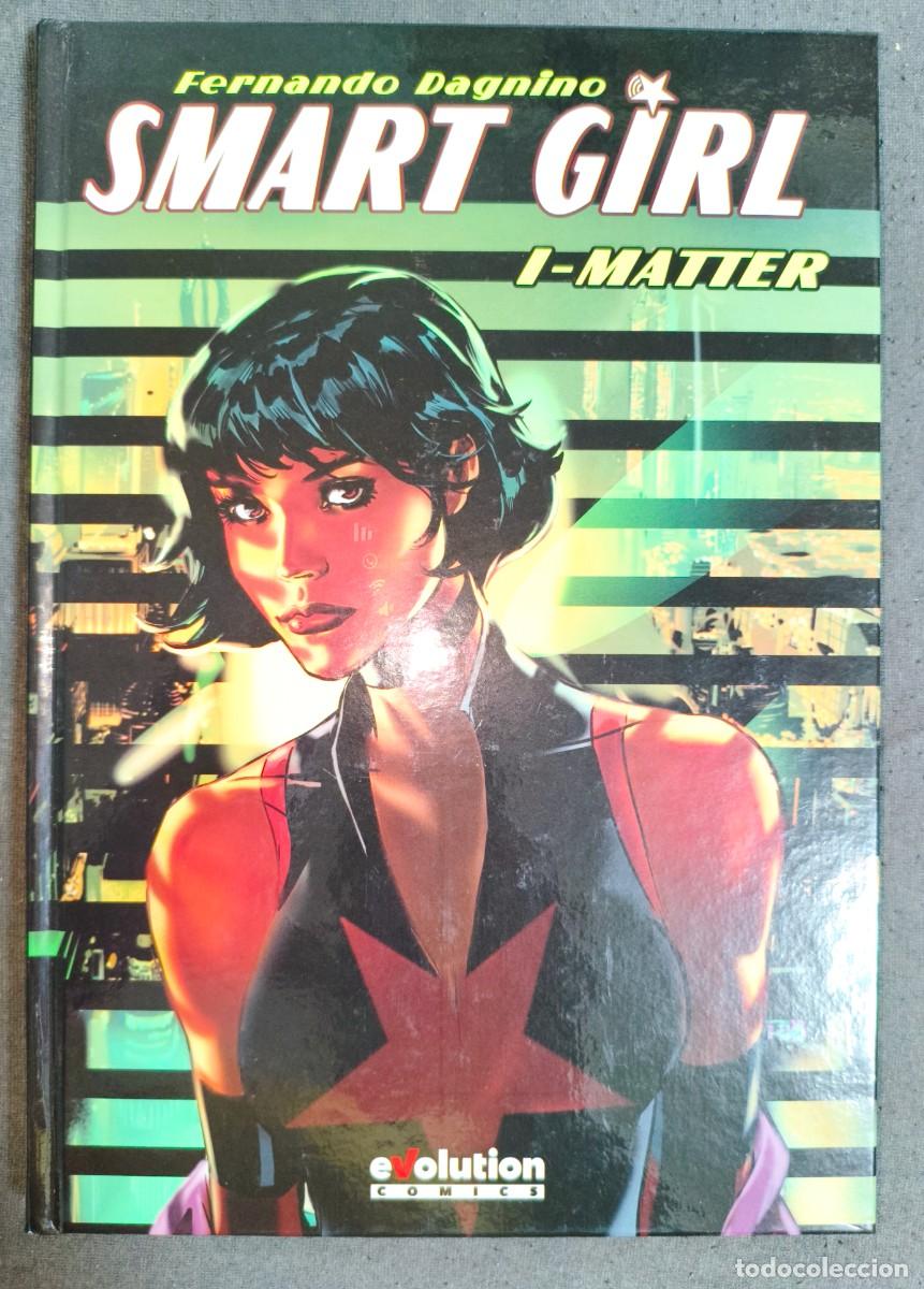 C&oacute;mics: Smart Girl - Fernando Dagnino, (Evolution comics, 2019) IMPECABLE