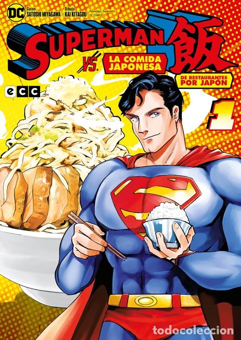 C&oacute;mics: SUPERMAN VS. LA COMIDA JAPONESA: DE RESTAURANTES POR JAP&Oacute;N N&Uacute;M. 01 DE 3 - ECC Ediciones