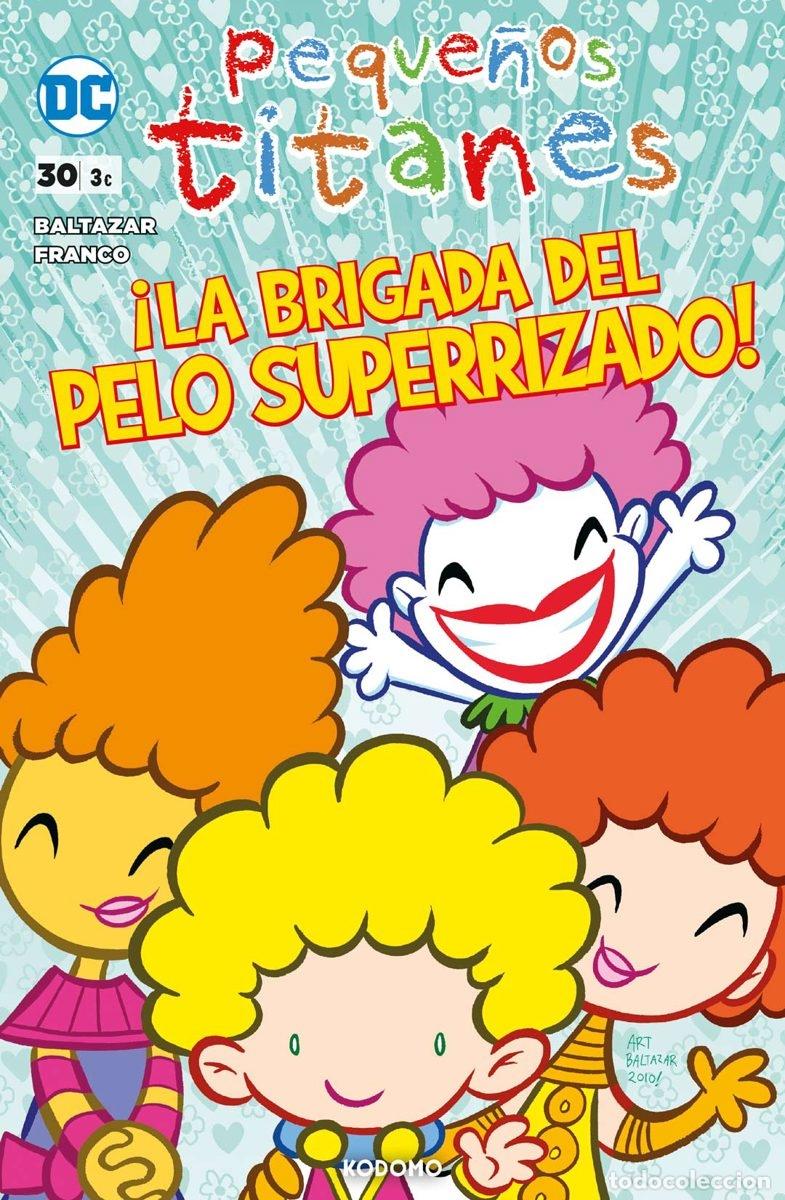 C&oacute;mics: Peque&ntilde;os titanes. N&ordm;30. La brigada del Pelo Superrizado! - ECC Ediciones