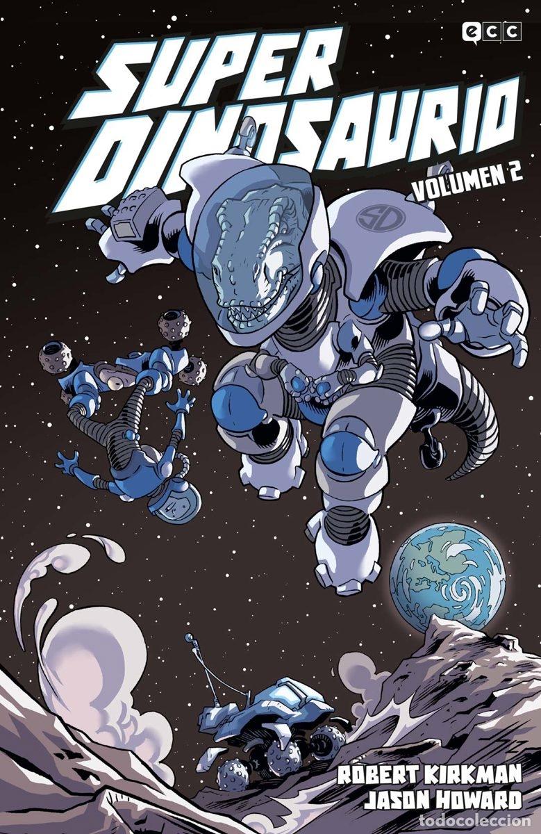 C&oacute;mics: SUPERDINOSAURIO VOL. 2 DE 2 - ECC Ediciones