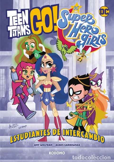 C&oacute;mics: Teen Titans Go! Super Hero Girls. - ECC Ediciones
