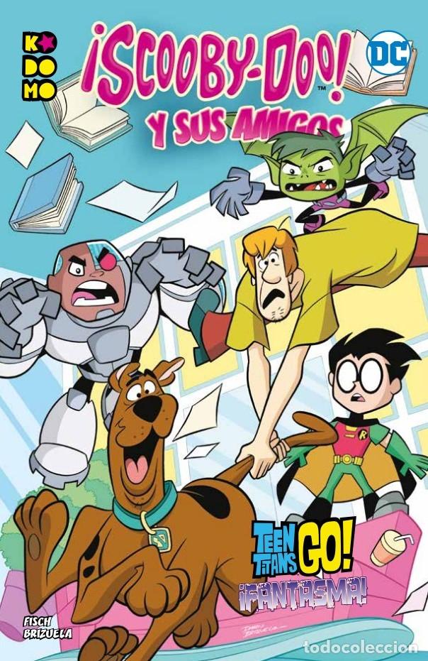 C&oacute;mics: &iexcl;SCOOBY-DOO! Y SUS AMIGOS VOL. 02: TEEN TITANS GO!... &iexcl;FANTASMA! - ECC Ediciones