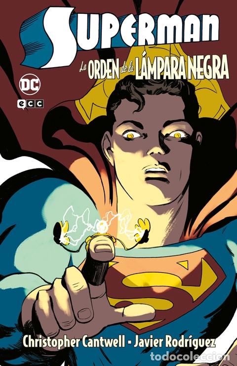 C&oacute;mics: SUPERMAN: LA ORDEN DE LA L&Aacute;MPARA NEGRA - ECC Ediciones