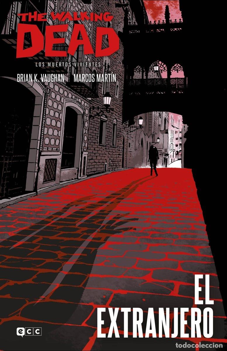 C&oacute;mics: The Walking dead. El Extranjero. - ECC Ediciones