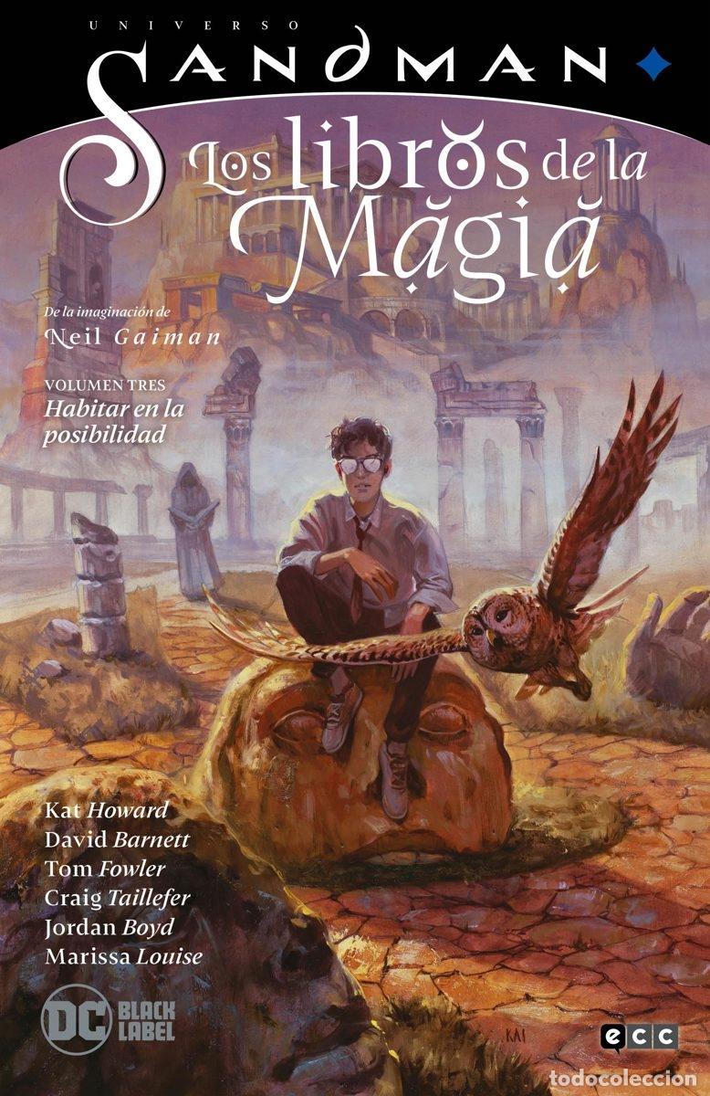 C&oacute;mics: UNIVERSO SANDMAN - LOS LIBROS DE LA MAGIA VOL. 03: HABITAR EN LA POSIBILIDAD - ECC Ediciones