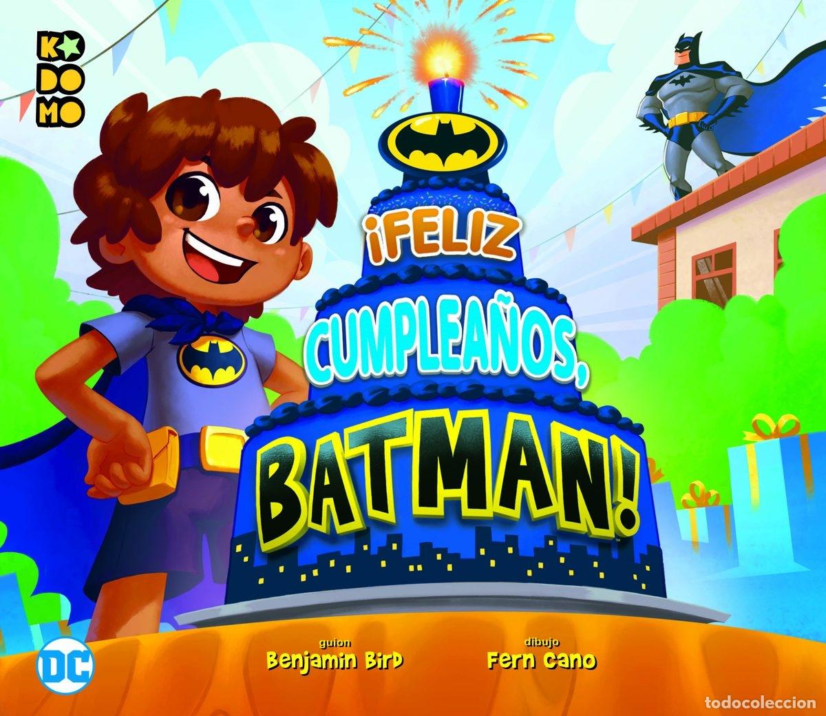 C&oacute;mics: &iexcl;FELIZ CUMPLEA&Ntilde;OS, BATMAN! - ECC Ediciones