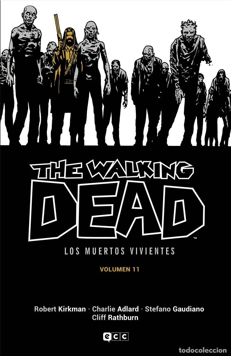 C&oacute;mics: The Walking Death. (Los muertos vivientes) Volumen 11. - ECC Ediciones - Foto 1