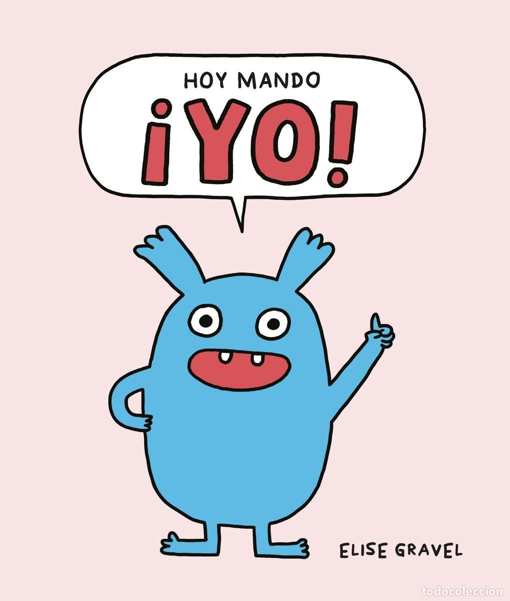 C&oacute;mics: &iexcl;HOY MANDO YO! - ECC Ediciones