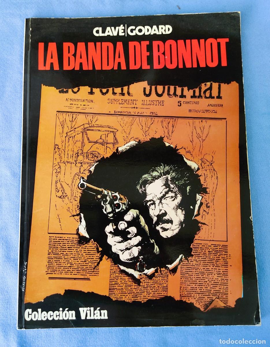 C&oacute;mics: LA BANDA DE BONNOT CLAVE GODARD COLECCION VILAN EN MUY BUEN ESTADO