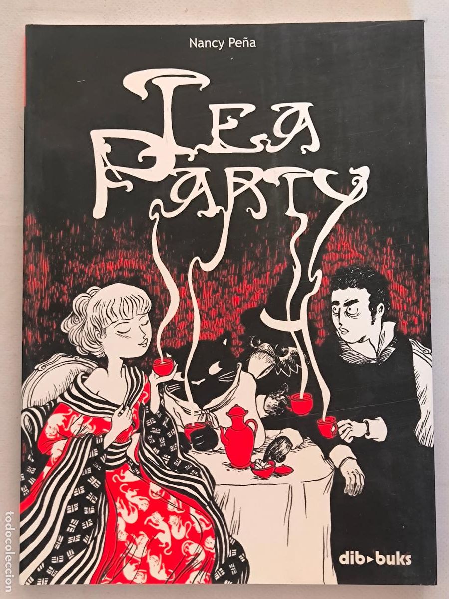 C&oacute;mics: TEA PARTY - NANCY PE&Ntilde;A - DIBBUKS (305*) - Foto 1