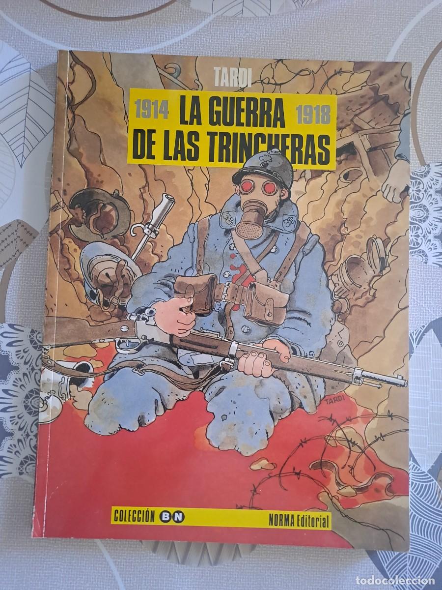 C&oacute;mics: La guerra de las trincheras 1914-1918, Norma en buen estado