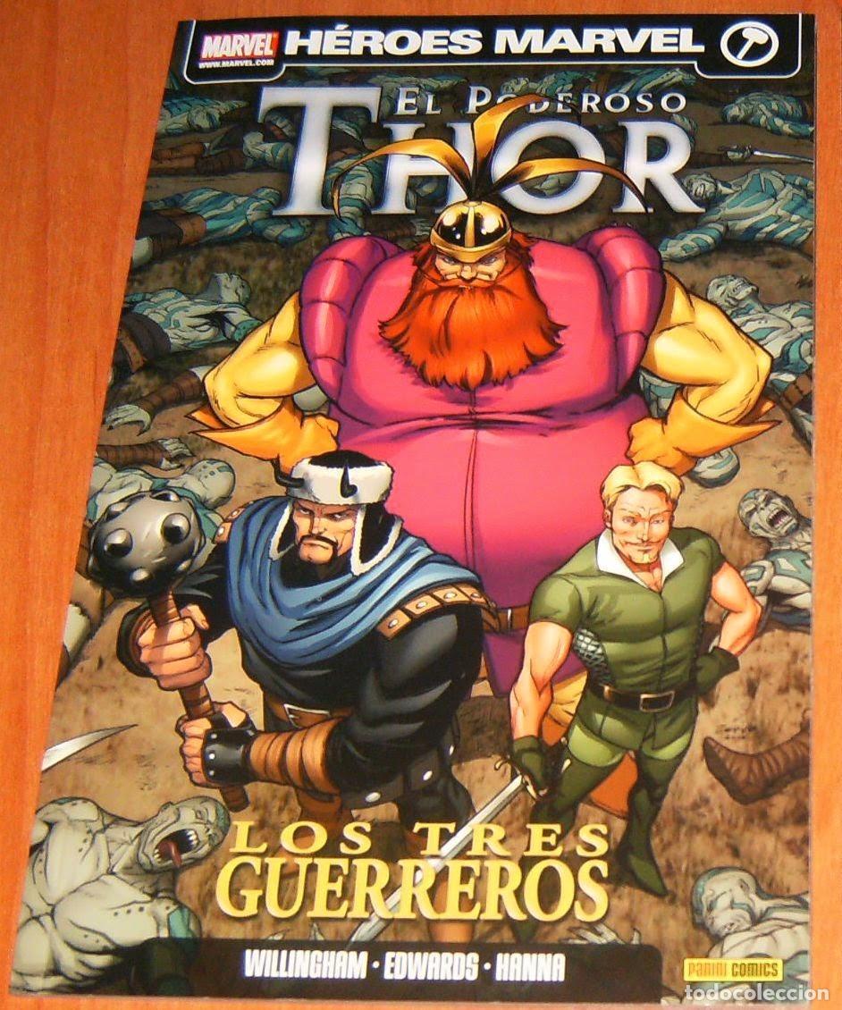 C&oacute;mics: EL PODEROSO THOR . LOS TRES GUERREROS. HEROES MARVEL . PANINI