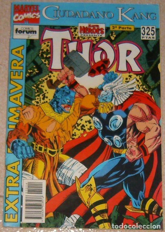 Fumetti: THOR . EXTRA PRIMAVERA 1993 . CIUDADANO KANG 2 a PARTE . FORUM . Marvel H&eacute;roes presenta