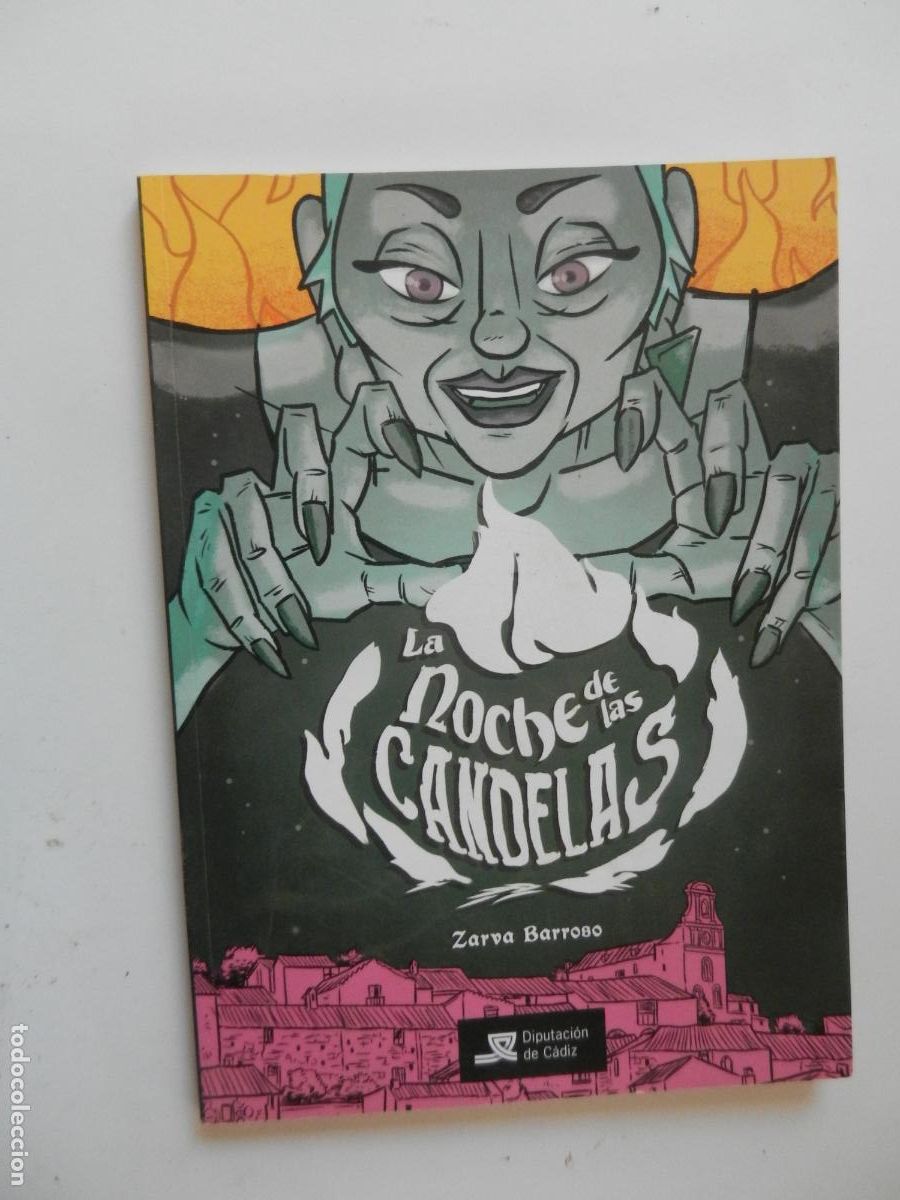 C&oacute;mics: LA NOCHE DE LAS CANDELAS - ZARVA BARROSO - DIPUTACION DE CADIZ 2020
