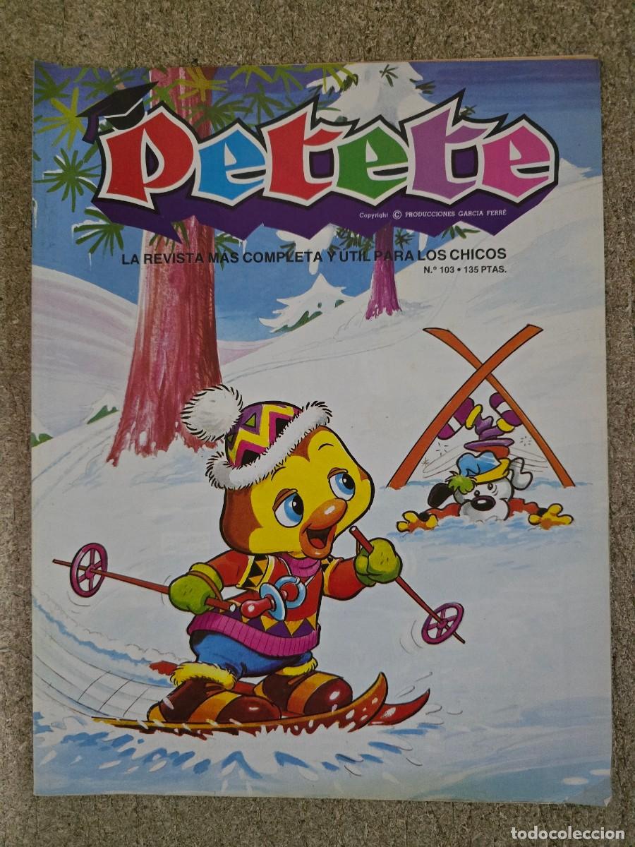 C&oacute;mics: Revista Petete 103.Editorial P.T.T.