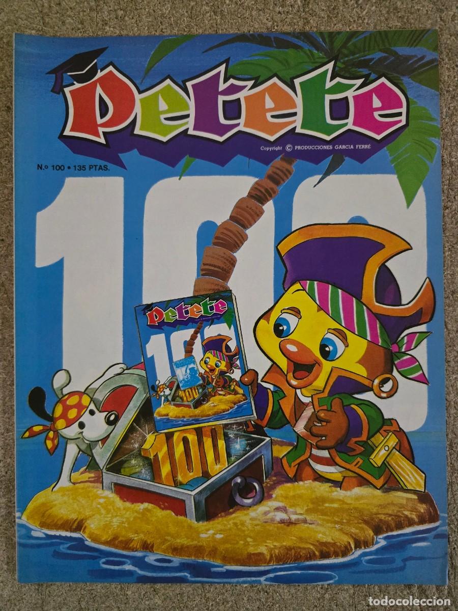 C&oacute;mics: Revista Petete 100.Editorial P.T.T.