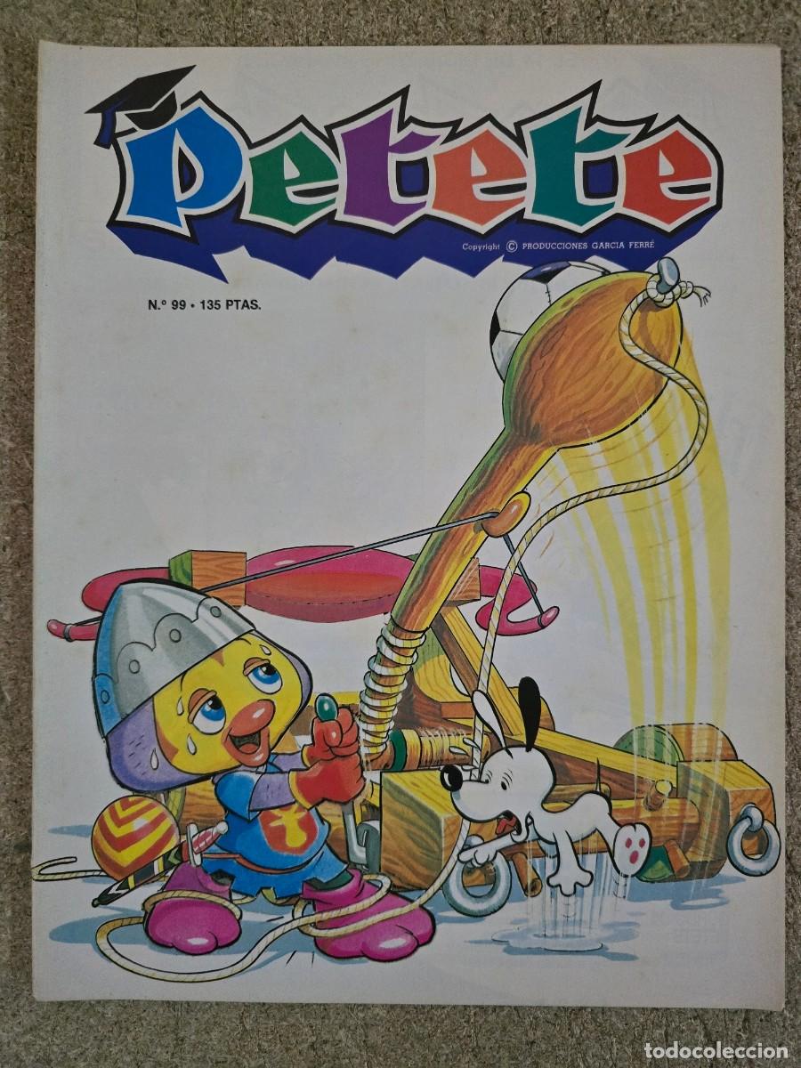 C&oacute;mics: Revista Petete 99.Editorial P.T.T.