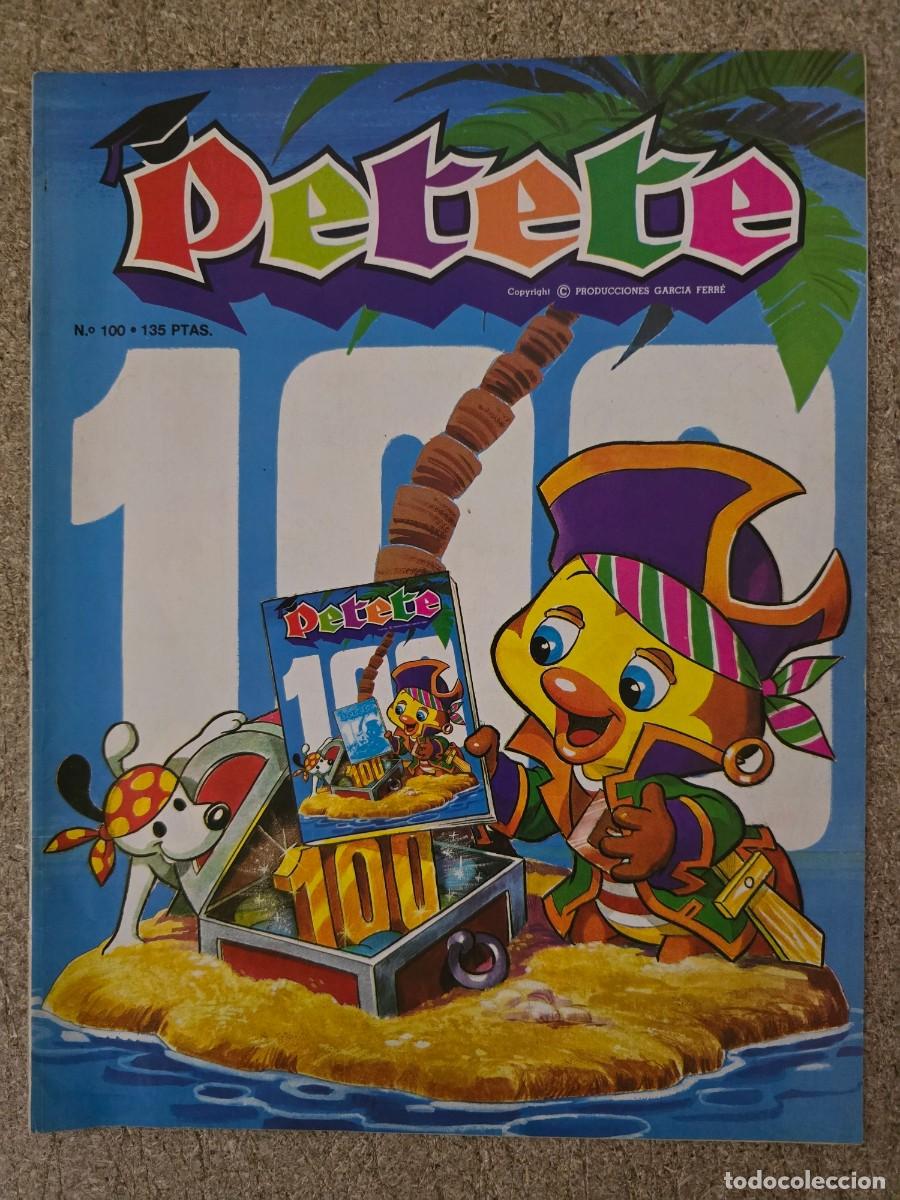 Comics: Revista Petete 100.Editorial P.T.T.