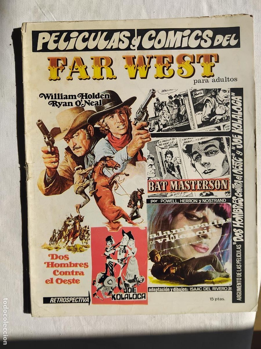 C&oacute;mics: PELICULAS Y COMICS DEL FAR WEST. DOS HOMBRES CONTRA EL OESTE. ALAMBRADAS DE VIOLENCIA. BAT MATERSON.