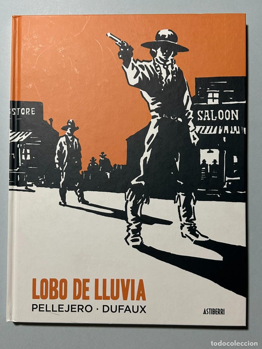 C&oacute;mics: Lobo de Lluvia por Pellejero & Dufaux