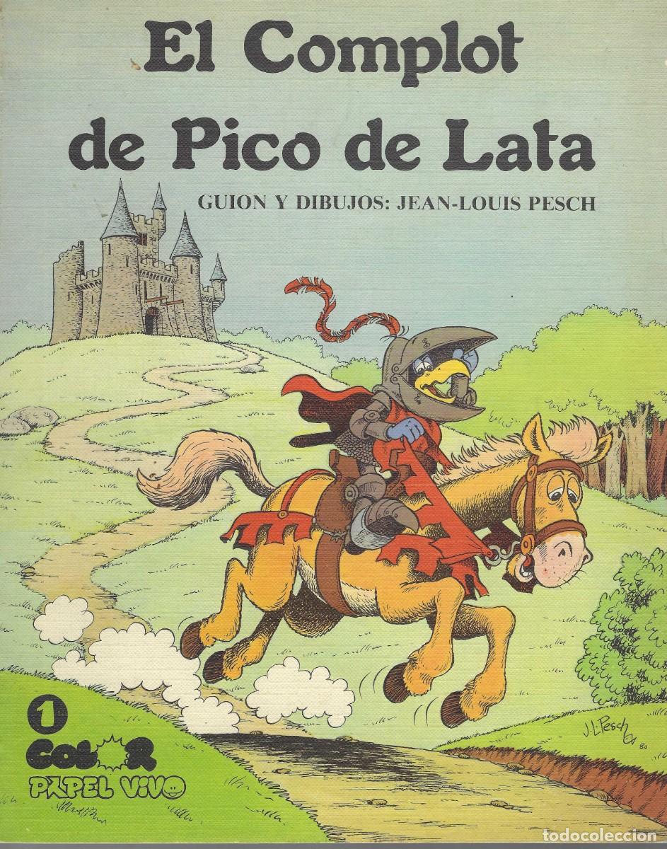 C&oacute;mics: EL COMPLOT DE PICO DE LATA (Ed. De La Torre) Colecci&oacute;n Papel Vivo Color n&ordm; 1