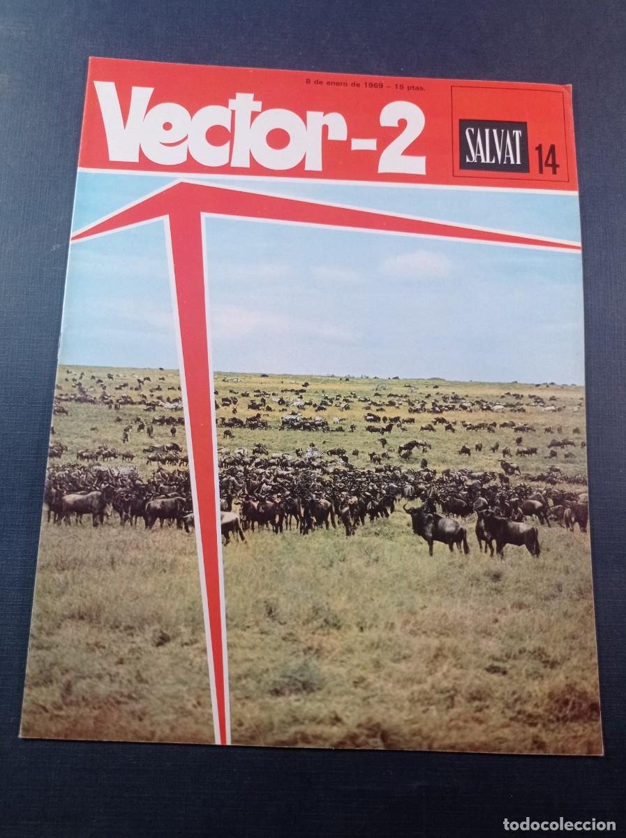 C&oacute;mics: VECTOR 2, FASC&Iacute;CULO N&ordm; 14. ENCICLOPEDIA PEDAG&Oacute;GICA. SALVAT, 1969. EL PA&Iacute;S DE SORANG POR ENRIC SI&Oacute; ++