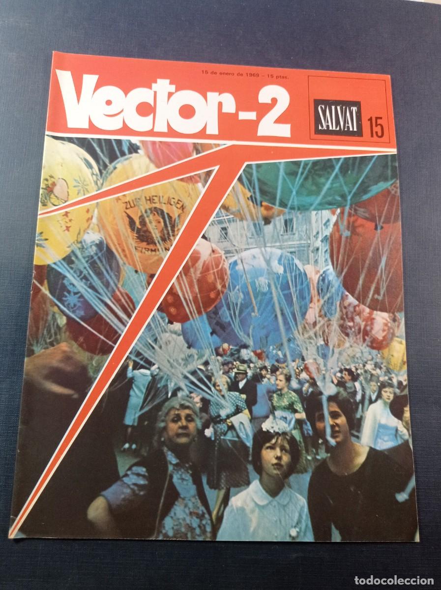 C&oacute;mics: VECTOR 2, FASC&Iacute;CULO N&ordm; 15. ENCICLOPEDIA PEDAG&Oacute;GICA. SALVAT, 1969. EL PA&Iacute;S DE SORANG POR ENRIC SI&Oacute; ++