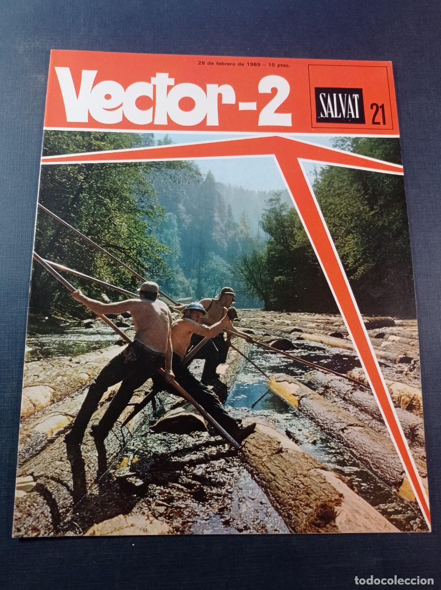 C&oacute;mics: VECTOR 2, FASC&Iacute;CULO N&ordm; 21. ENCICLOPEDIA PEDAG&Oacute;GICA. SALVAT, 1969. EL PA&Iacute;S DE SORANG POR ENRIC SI&Oacute; ++