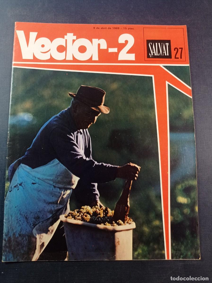 C&oacute;mics: VECTOR 2, FASC&Iacute;CULO N&ordm; 27. ENCICLOPEDIA PEDAG&Oacute;GICA. SALVAT, 1969. EL PA&Iacute;S DE SORANG POR ENRIC SI&Oacute; ++