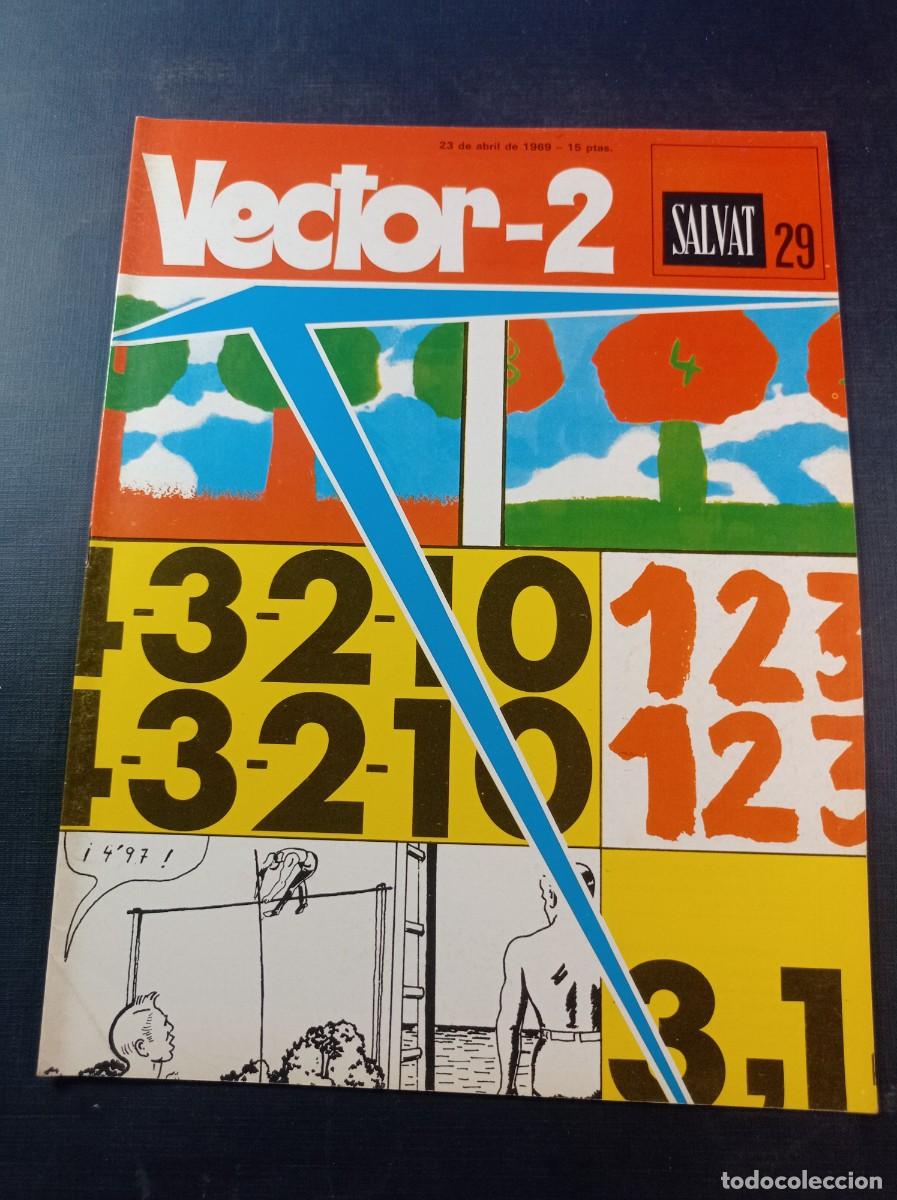 C&oacute;mics: VECTOR 2, FASC&Iacute;CULO N&ordm; 29. ENCICLOPEDIA PEDAG&Oacute;GICA. SALVAT, 1969. EL PA&Iacute;S DE SORANG POR ENRIC SI&Oacute; ++