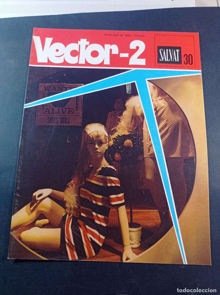 C&oacute;mics: VECTOR 2, FASC&Iacute;CULO N&ordm; 30. ENCICLOPEDIA PEDAG&Oacute;GICA. SALVAT, 1969. EL PA&Iacute;S DE SORANG POR ENRIC SI&Oacute; ++