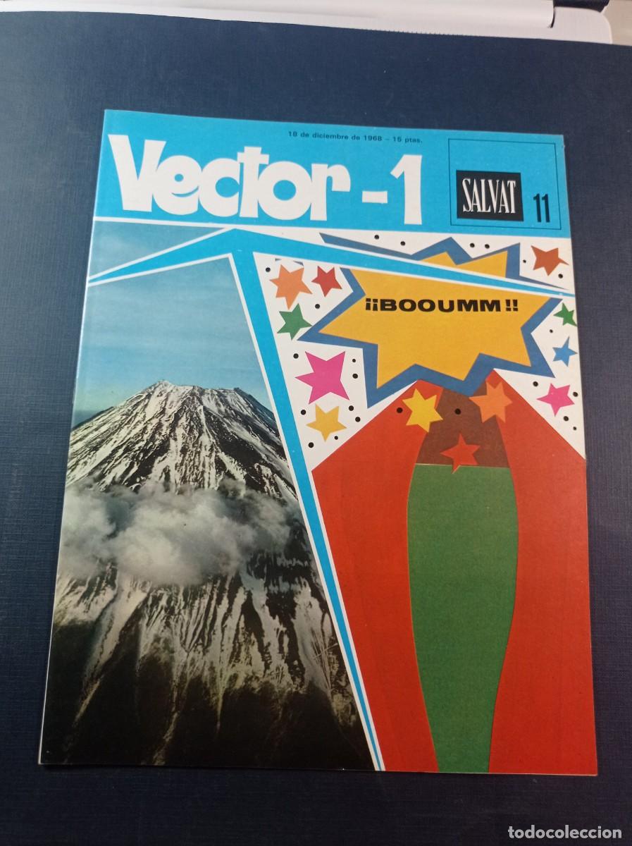 C&oacute;mics: VECTOR 1, FASC&Iacute;CULO N&ordm; 11. ENCICLOPEDIA PEDAG&Oacute;GICA. SALVAT, 1968. NUS Y EL &Aacute;TLETA POR ENRIC SI&Oacute; ++++