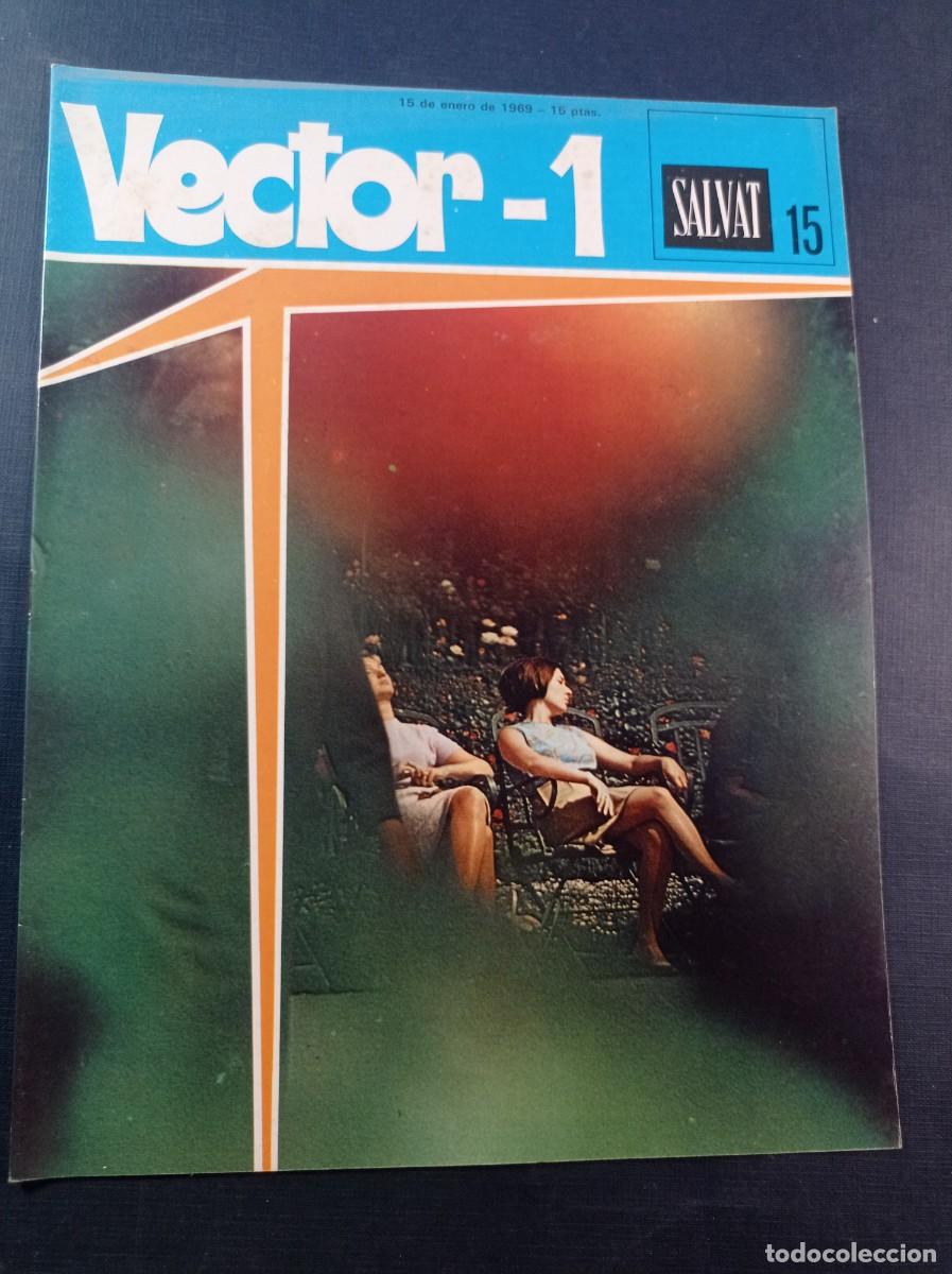 C&oacute;mics: VECTOR 1, FASC&Iacute;CULO N&ordm; 15. ENCICLOPEDIA PEDAG&Oacute;GICA. SALVAT, 1969. NUS Y EL &Aacute;TLETA POR ENRIC SI&Oacute; ++++