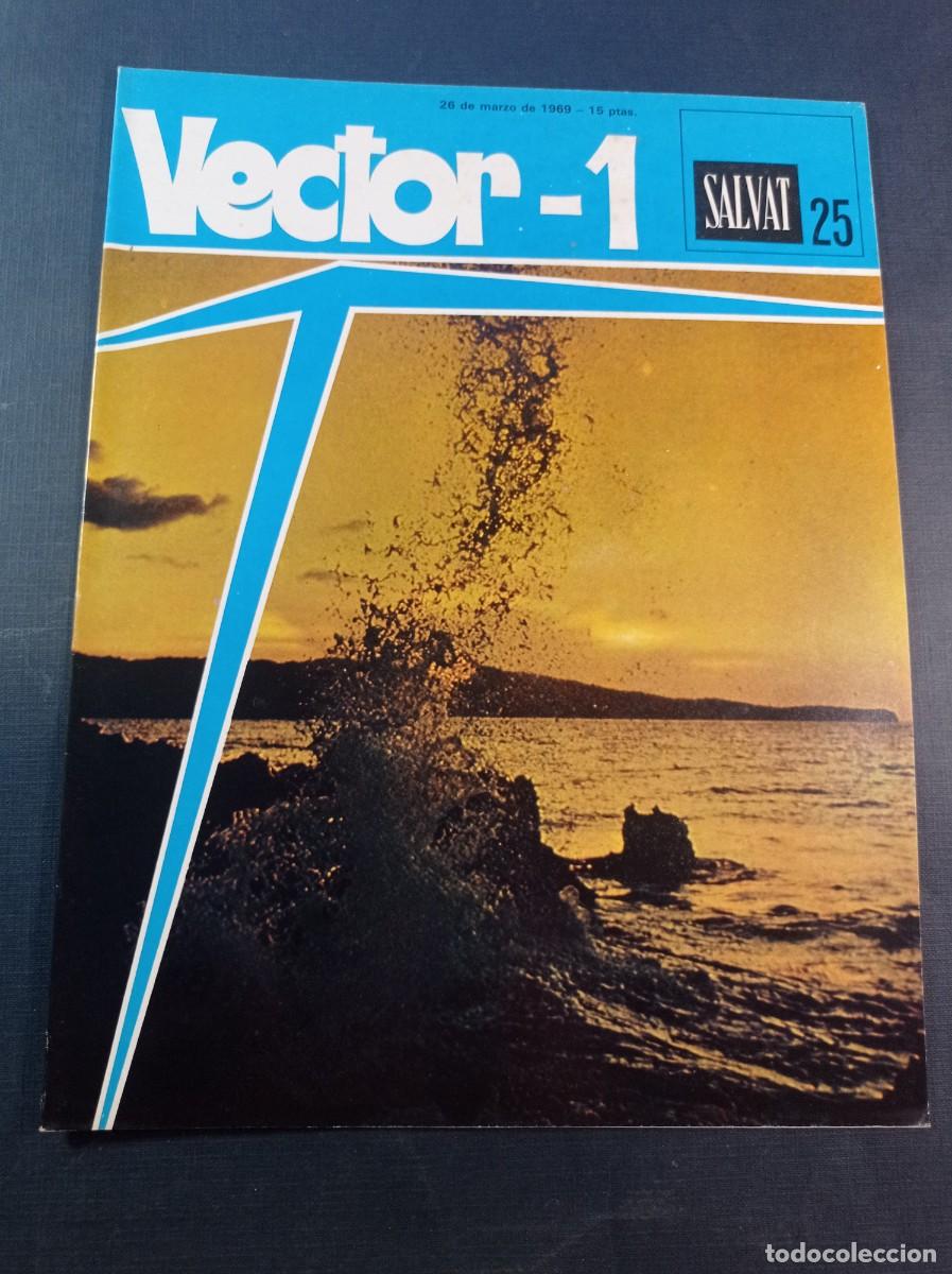 C&oacute;mics: VECTOR 1, FASC&Iacute;CULO N&ordm; 25. ENCICLOPEDIA PEDAG&Oacute;GICA. SALVAT, 1969. NUS Y EL &Aacute;TLETA POR ENRIC SI&Oacute; ++++