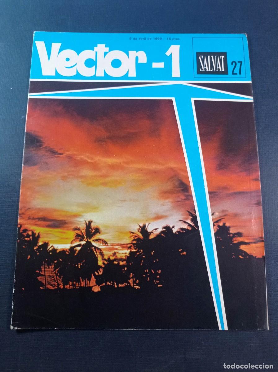 C&oacute;mics: VECTOR 1, FASC&Iacute;CULO N&ordm; 27. ENCICLOPEDIA PEDAG&Oacute;GICA. SALVAT, 1969. NUS Y EL &Aacute;TLETA POR ENRIC SI&Oacute; ++++