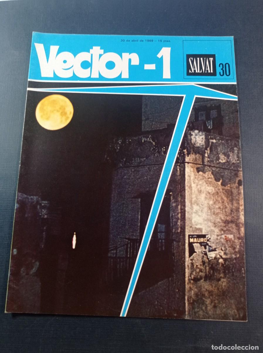 C&oacute;mics: VECTOR 1, FASC&Iacute;CULO N&ordm; 30. ENCICLOPEDIA PEDAG&Oacute;GICA. SALVAT, 1969. NUS Y EL &Aacute;TLETA POR ENRIC SI&Oacute; ++++