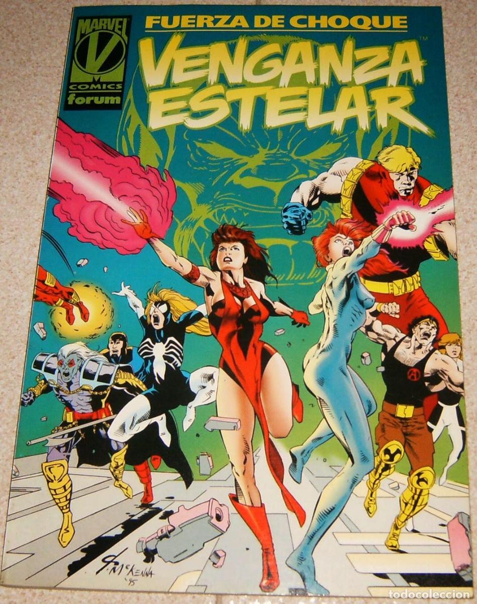 C&oacute;mics: FUERZA DE CHOQUE . VENGANZA ESTELAR . FORUM . Universo VENGADORES